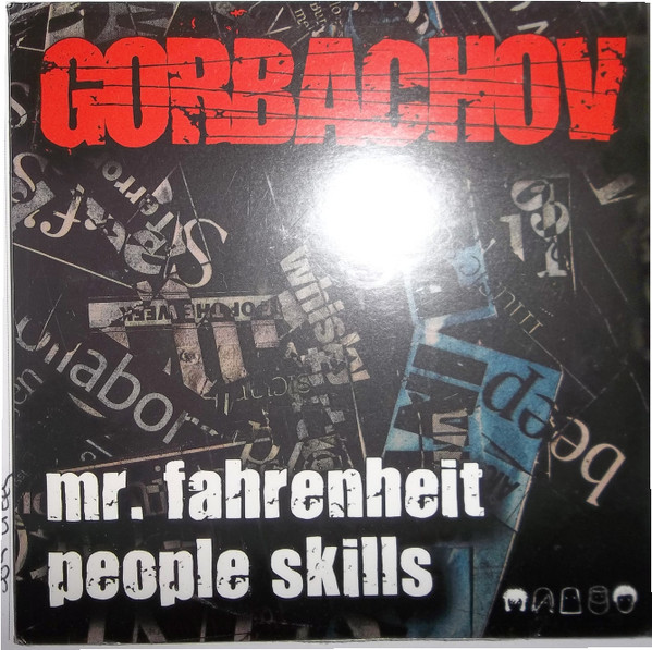 Gorbachov – Mr. Fahrenheit / People Skills (2007) – Hoes
