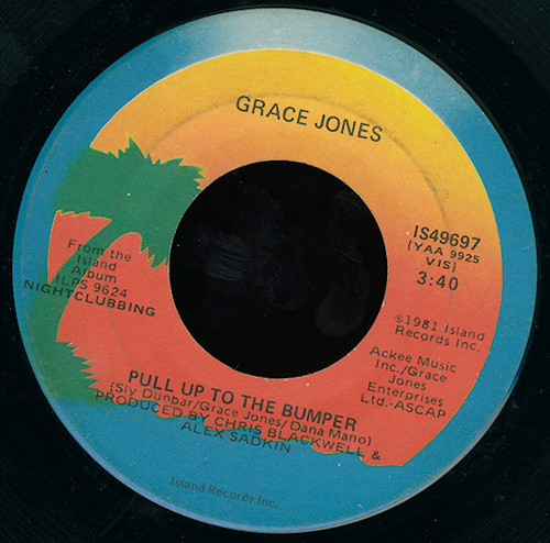 Grace Jones – Pull Up To The Bumper (1981) – Hoes