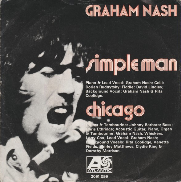 Graham Nash – Simple Man  / Chicago (1971) – Hoes