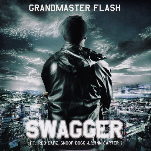 Grandmaster Flash – Swagger (2009) – Hoes