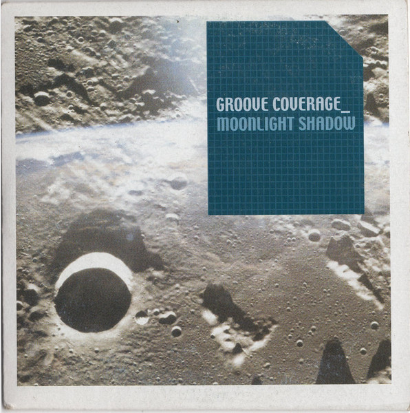 Groove Coverage – Moonlight Shadow (2002) – Hoes