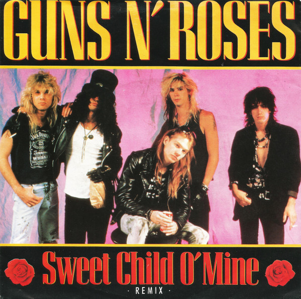 Guns N' Roses – Sweet Child O' Mine (Remix) (1989) – Hoes