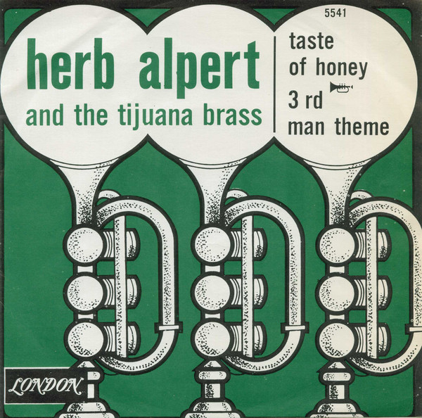 Herb Alpert & The Tijuana Brass – Taste Of Honey / 3rd Man Theme (1965) – Hoes