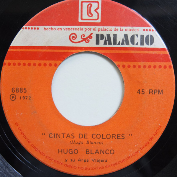 Hugo Blanco – Agua Fresca / Cinta De Colores (1972) – Hoes