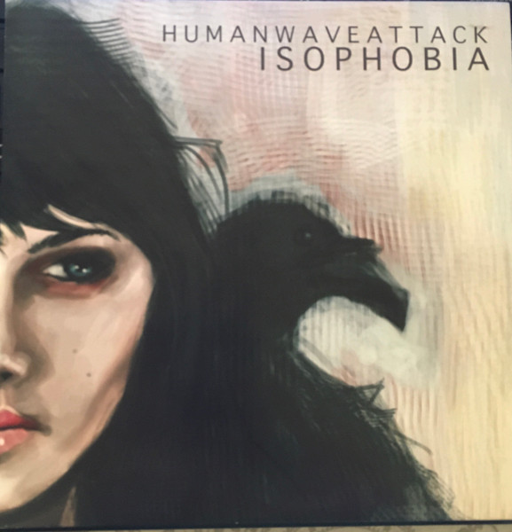Human Wave Attack – Isophobia (2012) – Hoes