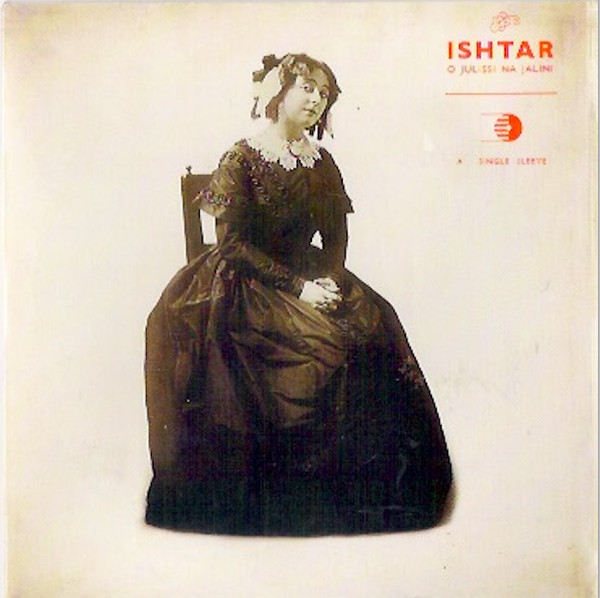 Ishtar (6) – O Julissi Na Jalini (2008) – Hoes