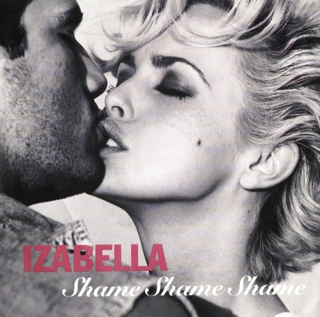 Izabella – Shame Shame Shame (1992) – Hoes