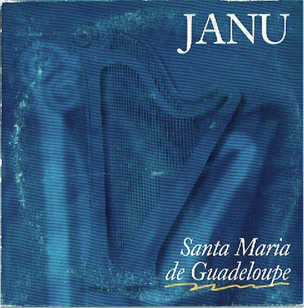 Janu – Santa Maria De Guadeloupe (1994) – Hoes