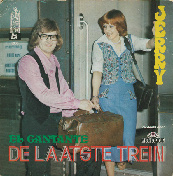 Jerry Blondel – Neem De Laatste Trein (1977) – Hoes