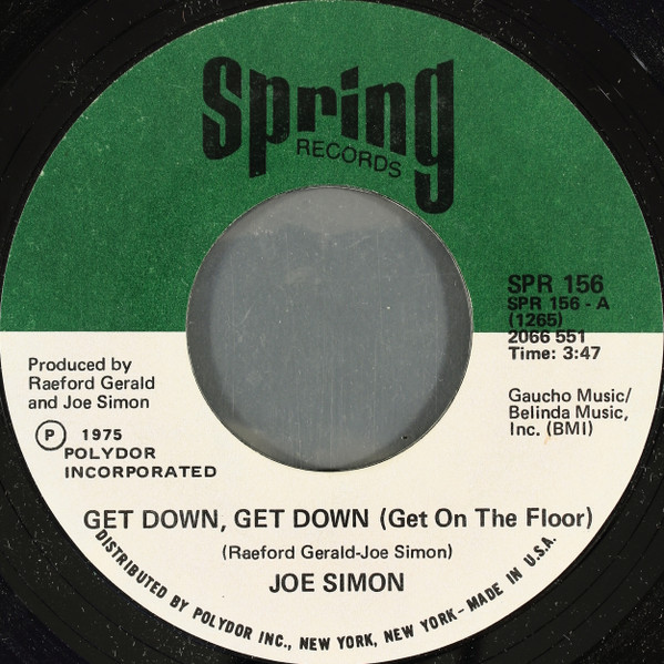 Joe Simon – Get Down, Get Down (Get On The Floor) / In My Baby's Arms (1975) – Hoes