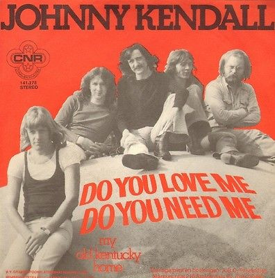 Johnny Kendall – Do You Love Me , Do You Need Me / My Old Kentucky Home (1974) – Hoes