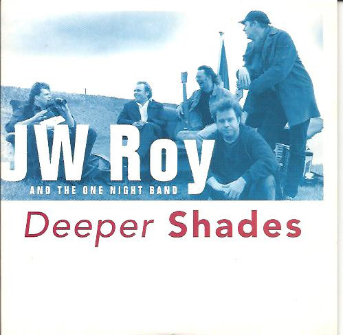 JW Roy – Deeper Shades  (1999) – Hoes