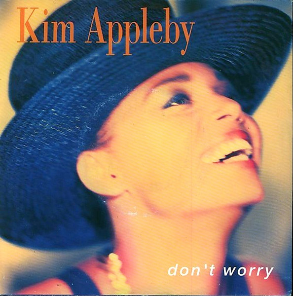 Kim Appleby – Don't Worry (1990) – Hoes