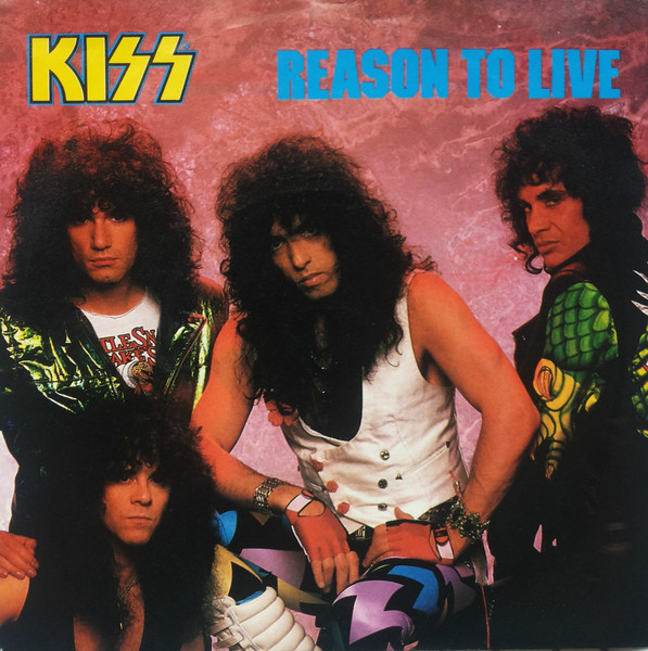 Kiss – Reason To Live (1987) – Hoes