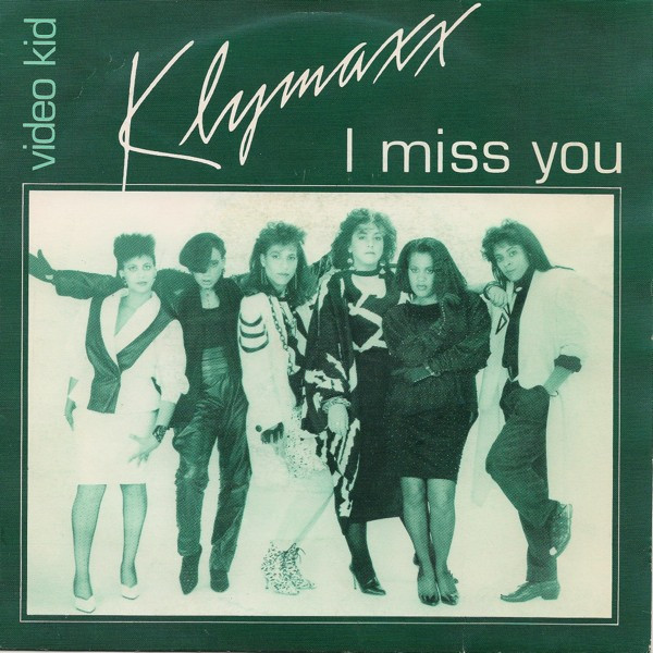 Klymaxx – I Miss You / Video Kid (1986) – Hoes