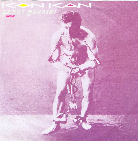 Kon Kan – Harry Houdini (Remix) (1989) – Hoes