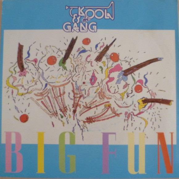 Kool & The Gang – Big Fun (1982) – Hoes