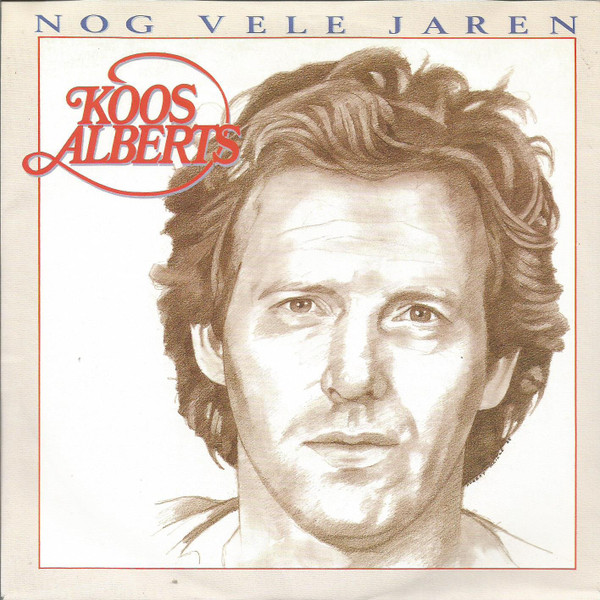 Koos Alberts – Nog Vele Jaren (1989) – Hoes