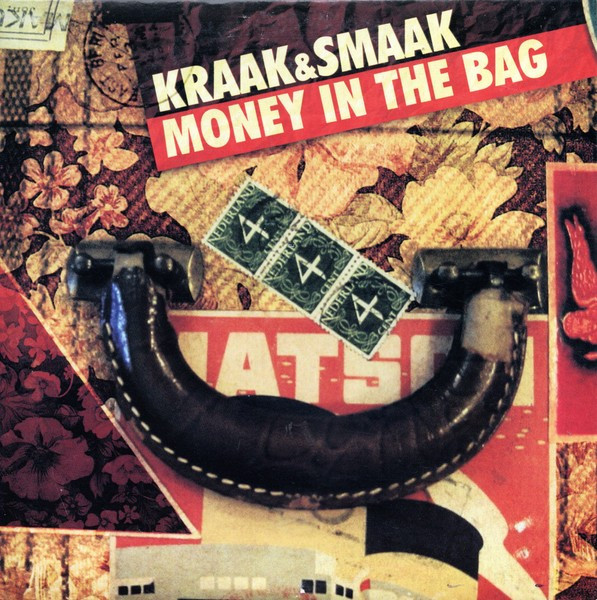 Kraak & Smaak – Money In The Bag (2006) – Hoes