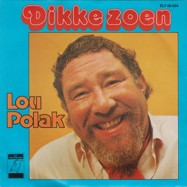 Lou Polak – 'n Dikke Zoen (1977) – Hoes