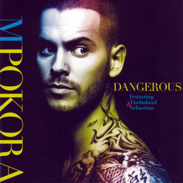 M. Pokora – Dangerous (2008) – Hoes