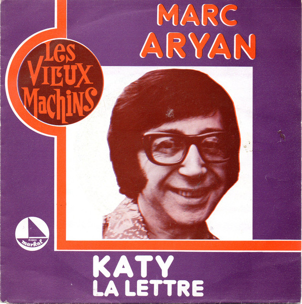 Marc Aryan – Katy / La Lettre – Hoes