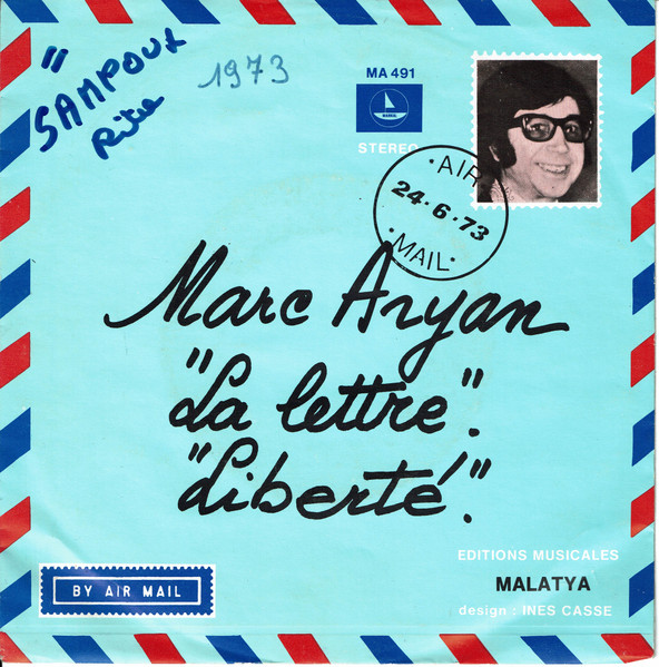 Marc Aryan – La Lettre / Liberté (1973) – Hoes
