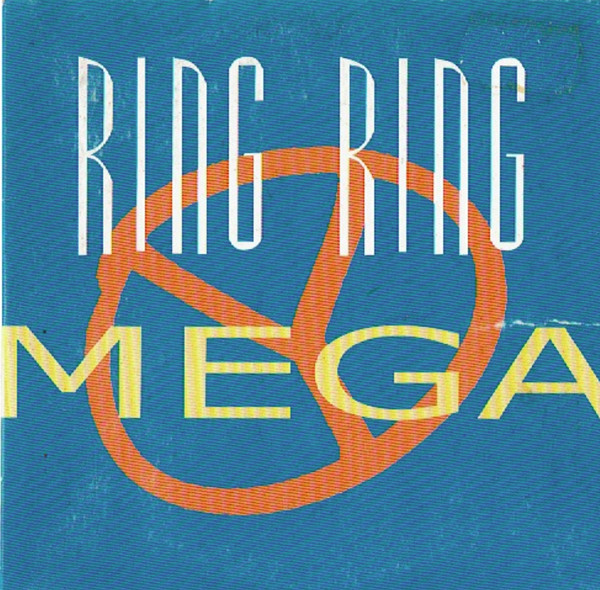 Mega (17) – Ring Ring (1999) – Hoes