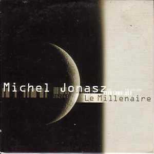 Michel Jonasz – Le Millenaire (2000) – Hoes