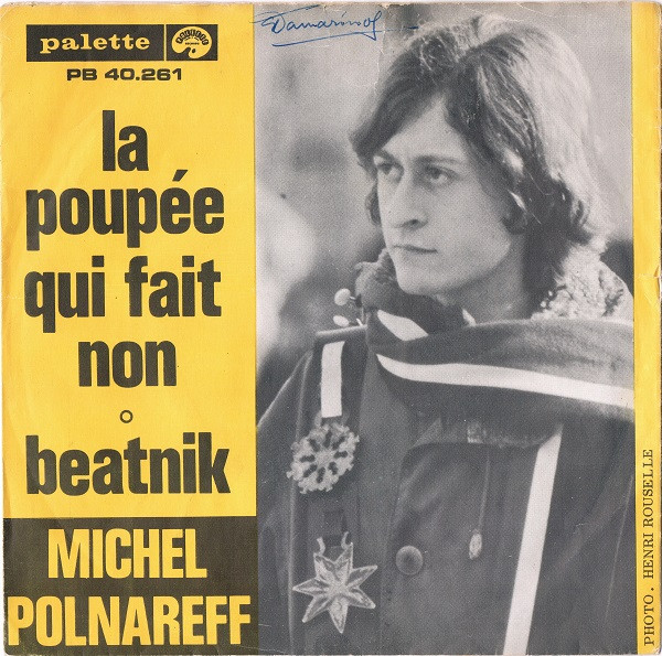 Michel Polnareff – La Poupée Qui Fait Non / Beatnik (1966) – Hoes