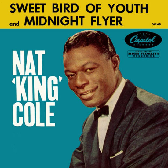 Nat King Cole – Midnight Flyer / Sweet Bird Of Youth (1959) – Hoes