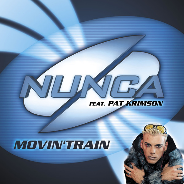 Nunca – Movin' Train (1999) – Hoes