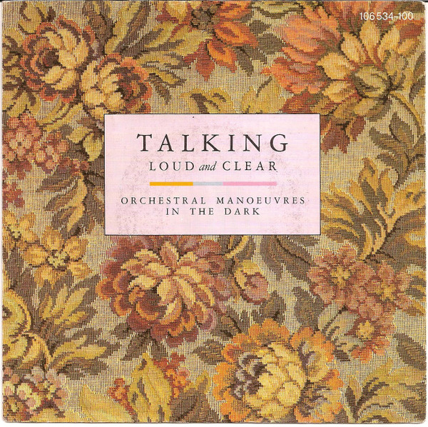Orchestral Manoeuvres In The Dark – Talking Loud And Clear (1984) – Hoes