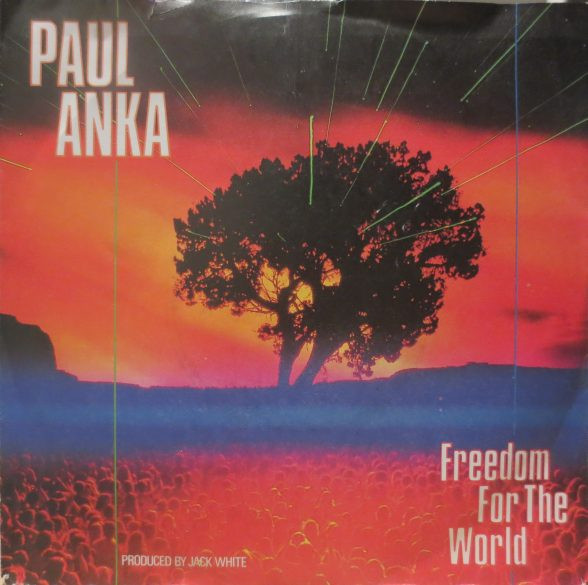 Paul Anka – Freedom For The World (1987) – Hoes