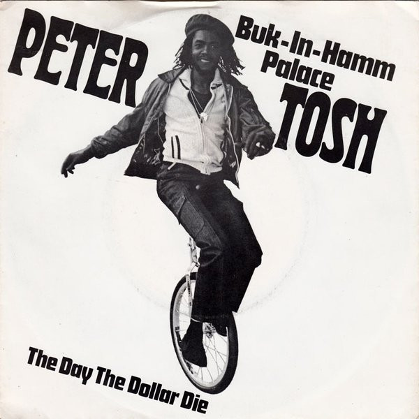 Peter Tosh – Buk-In-Hamm Palace (1979) – Hoes