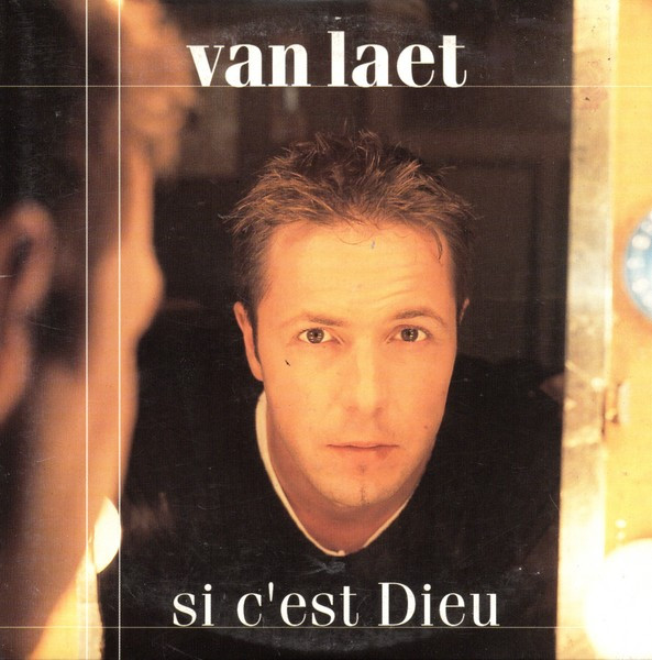Peter Van Laet – Si C'est Dieu (1999) – Hoes