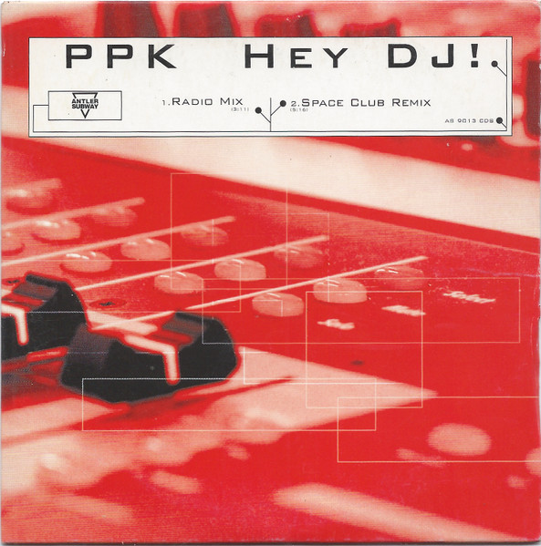 PPK – Hey DJ! (2002) – Hoes