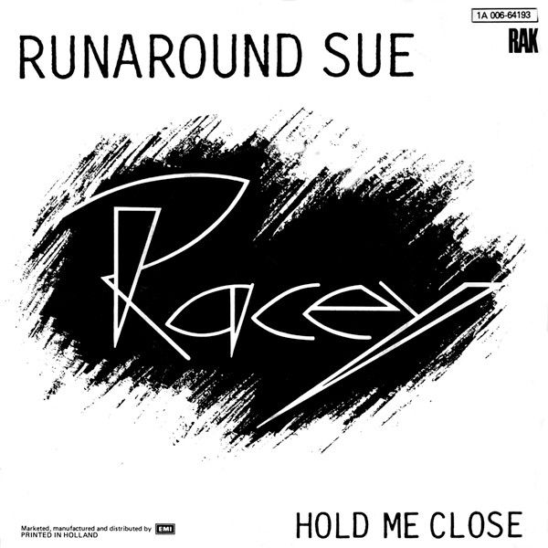 Racey – Runaround Sue (1980) – Hoes