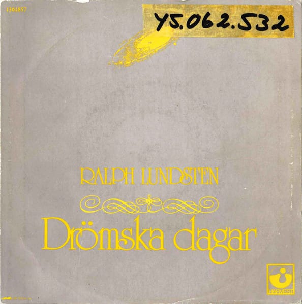 Ralph Lundsten – Tjusartango / Drömska Dagar (1985) – Foto 3