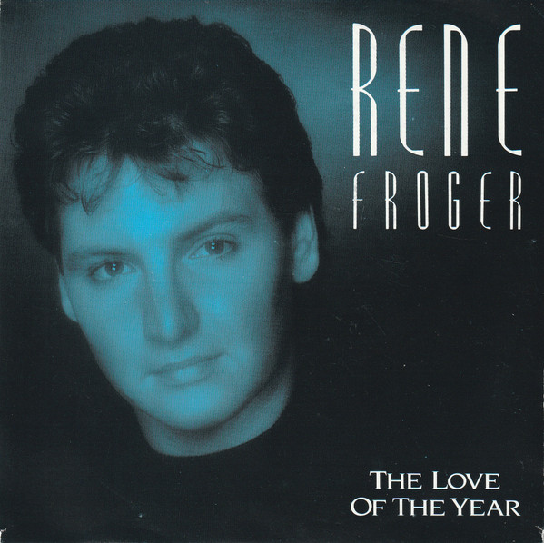 René Froger – The Love Of The Year (1990) – Hoes