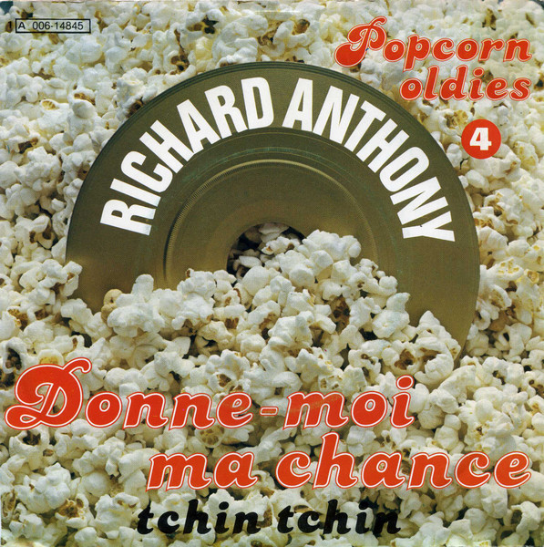 Richard Anthony (2) – Donne-Moi Ma Chance (1980) – Hoes