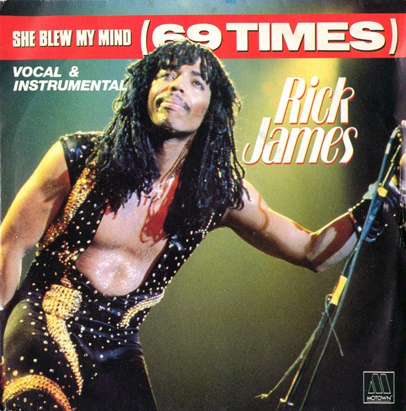 Rick James – She Blew My Mind (69 Times) (1982) – Hoes