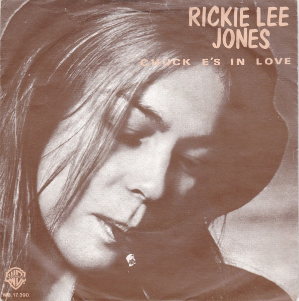 Rickie Lee Jones – Chuck E.'s In Love (1979) – Hoes
