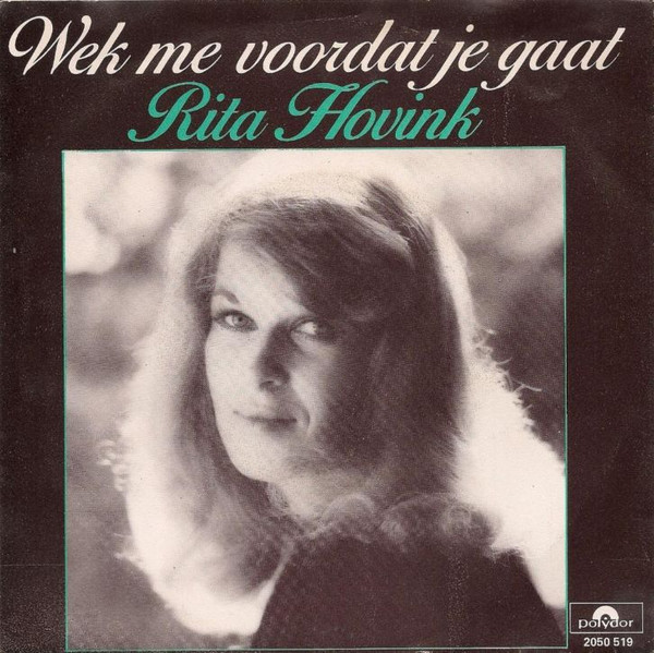 Rita Hovink – Wek Me Voordat Je Gaat (1978) – Hoes