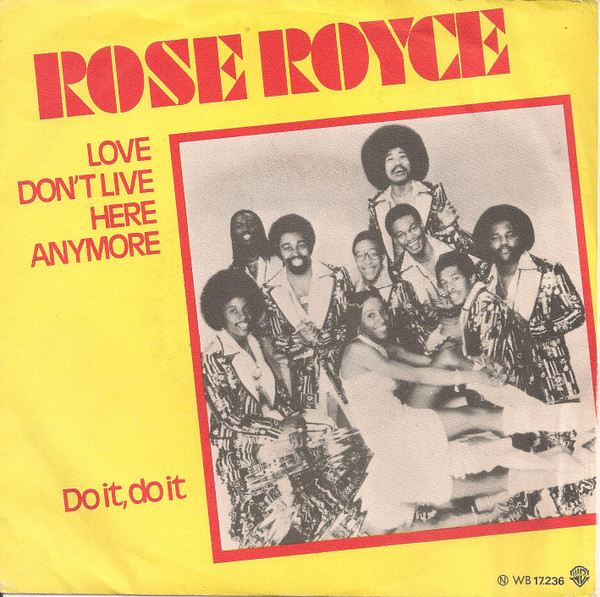 Rose Royce – Love Don't Live Here Anymore (1978) – Hoes