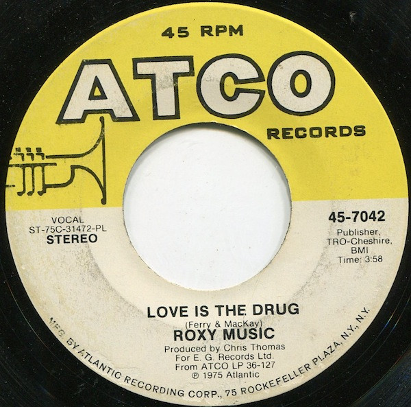 Roxy Music – Love Is The Drug / Both Ends Burning (1975) – Hoes