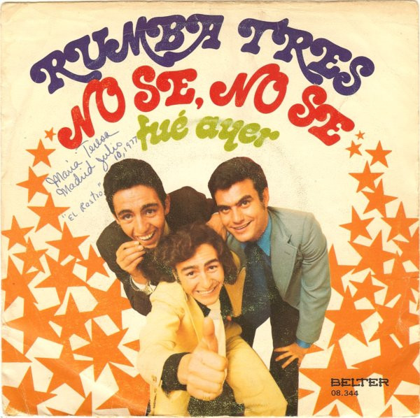 Rumba Tres – No Se, No Se / Fué Ayer (1974) – Hoes