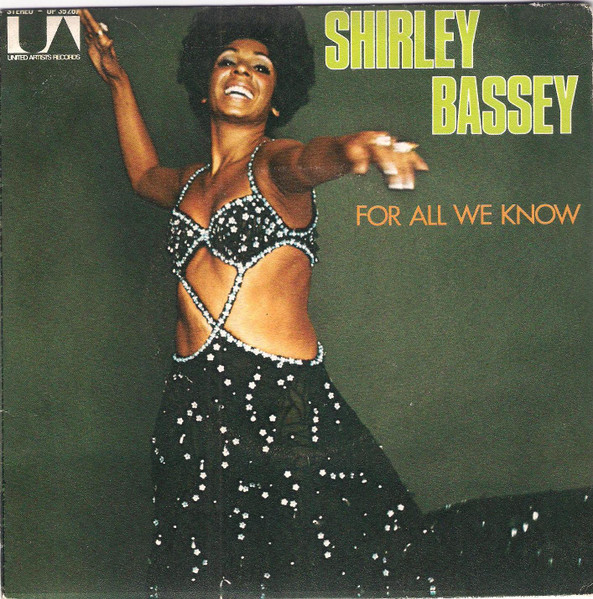 Shirley Bassey – For All We Know (1971) – Hoes