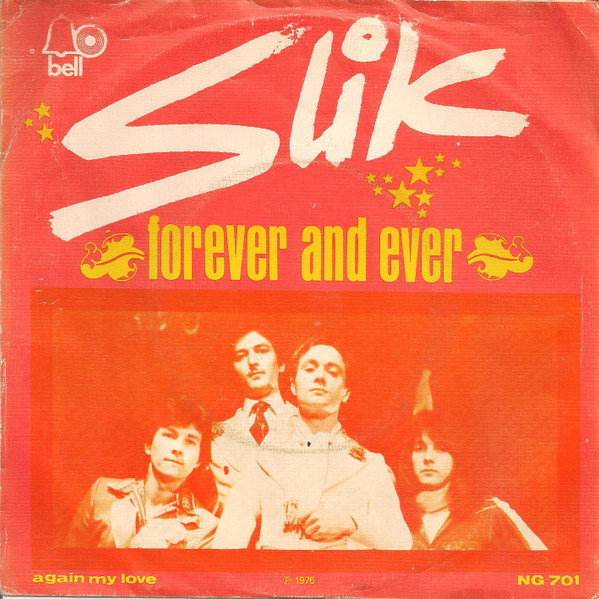 Slik – Forever And Ever (1975) – Hoes