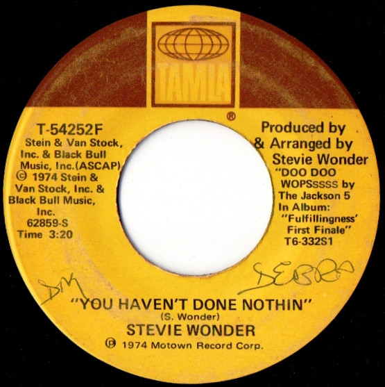 Stevie Wonder – You Haven't Done Nothin / Big Brother (1974) – Hoes
